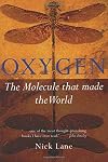 Oxygen: The Molecule that Made the World