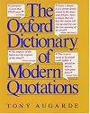 The Oxford Dictionary of Modern Quotations