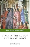 Italy in the Age of the Renaissance