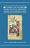 Tafsir and Islamic Intellectual History: Exploring the Boundaries of a Genre