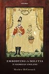 Embodying the militia in Georgian England