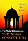 The Oxford Handbook of the Indian Constitution (Oxford Handbooks)