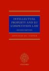Intellectual Property and EU Competition Law