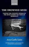 The Drowned Muse: Casting the Unknown Woman of the Seine Across the Tides of Modernity