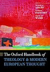 The Oxford Handbook of Theology and Modern European Thought