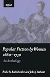 Popular Fiction by Women 1660-1730: An Anthology