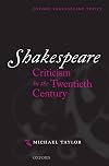 Shakespeare Criticism in the Twentieth Century