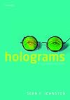 Holograms: A Cultural History