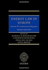 Energy Law in Europe: National, EU and International Regulation