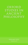 Oxford Studies in Ancient Philosophy. Volume XLVI: Summer 2014