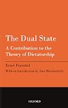 The Dual State: A Contribution To the Theory of Dictatorship