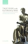 Thucydides on the Outbreak of War: Character and Contest