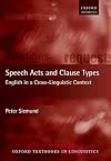 Speech Acts and Clause Types: English in a Cross-Linguistic Context