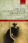 Law and Legality in the Greek East: The Byzantine Canonical Tradition, 381-883