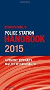 Blackstone's Police Station Handbook 2015