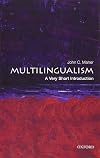 Multilingualism: A Very Short Introduction (Very Short Introductions)