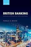 British Banking: Continuity and Change from 1694 to the Present