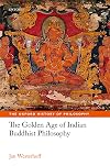 The Golden Age of Indian Buddhist Philosophy in the First Millennium CE