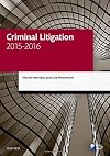 Criminal Litigation 2015-2016 (Blackstone Legal Practice Course Guide)