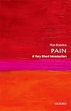 Pain: A Very Short Introduction (Very Short Introductions)