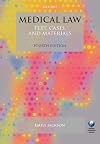 Medical Law: Text, Cases, and Materials. 4th edition
