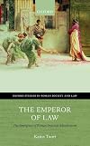 The Emperor of Law: The Emergence of Roman Imperial Adjudication