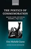 The Poetics of Commemoration: Skaldic Verse and Social Memory, c. 890-1070