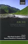 Archi: Complexities of Agreement in Cross-Theoretical Perspective