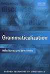 Grammaticalization (Oxford Textbooks in Linguistics)
