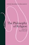 The Philosophy of Religion (Oxford Readings in Philosophy)