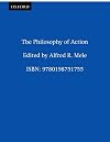 The Philosophy of Action
