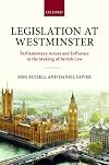 Legislation at Westminster : parliamentary actors and influence in the making of British law