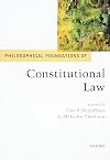 Philosophical Foundations of Constitutional Law