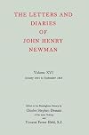 The Letters and Diaries of John Henry Newman, Vol. 16: Founding a University, January 1854 to September 1855