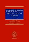Unified Patent Protection in Europe: A Commentary