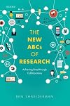 The New ABCs of Research: Achieving Breakthrough Collaborations