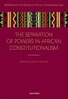 Separation of Powers in African Constitutionalism
