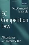EC Competition Law: Text, Cases, and Materials