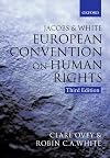 Jacobs and White : the European Convention on Human Rights
