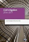 Civil Litigation 2016-2017 (Blackstone Legal Practice Course Guide)