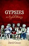 Gypsies: An English History