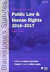 Blackstone's Statutes on Public Law & Human Rights 2016-2017
