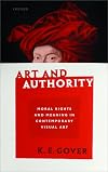 Art and authority : moral rights and meaning in contemporary visual art