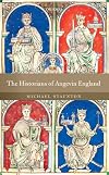 The historians of Angevin England