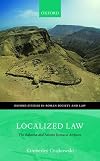 Localized Law: The Babatha and Salome Komaise Archives
