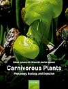 Carnivorous plants : physiology, ecology, and evolution