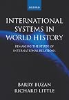 International Systems in World History: Remaking the Study of International Relations