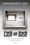 Cash and Dash: How ATMs and Computers Changed Banking