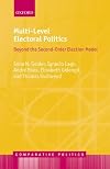 Multi-level electoral politics : beyond the second-order election model