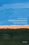 Freemasonry: A Very Short Introduction (Very Short Introductions)